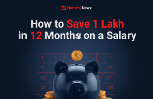 How to Save ?1 Lakh in 12 Months on a Salary