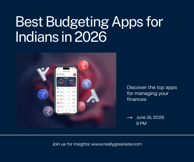 Best Budgeting Apps for Indians in 2026 – Free and Paid
